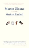 Martin Sloane - Michael Redhill - 9780385690188