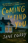 Coming to Find You - Jane Corry - 9780385697903