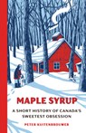 Maple Syrup - Peter Kuitenbrouwer - 9780385698184