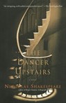 The Dancer Upstairs - Nicholas Shakespeare - 9780385721073