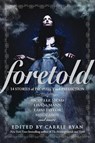 Foretold - Carrie Ryan - 9780385741309