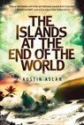 The Islands at the End of the World - Austin Aslan - 9780385744034