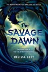 The Savage Dawn - Melissa Grey - 9780385744690