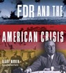 FDR and the American Crisis - Albert Marrin - 9780385753616