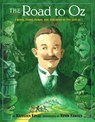 The Road to Oz - Kathleen Krull - 9780385754293
