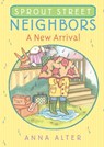 Sprout Street Neighbors - Anna Alter - 9780385755641