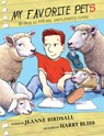 My Favorite Pets - Jeanne Birdsall - 9780385755726