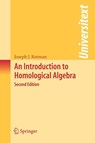 An Introduction to Homological Algebra - Joseph J. Rotman - 9780387245270
