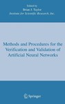Methods and Procedures for the Verification and Validation of Artificial Neural Networks - Brian J. Taylor - 9780387282886