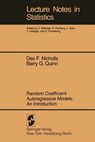 Random Coefficient Autoregressive Models: An Introduction - D. F. Nicholls ; B. G. Quinn - 9780387907666