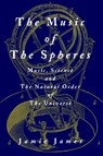 The Music of the Spheres - Jamie James - 9780387944746