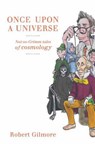 Once Upon a Universe - Robert Gilmore - 9780387955667