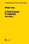 A First Course in Calculus - Serge Lang - 9780387962016
