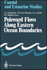 Poleward Flows Along Eastern Ocean Boundaries - Steven J Neshyba ; Christopher N K Mooers ; Robert L (Texas A&m University) Smith ; Richard T Barber - 9780387971759