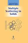 Multiple Scattering in Solids - Antonios Gonis ; William H. Butler - 9780387988535