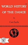 World History of the Dance - Curt Sachs - 9780393002096