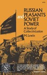 Russian Peasants and Soviet Power - Moshe Lewin - 9780393007527