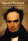 Daniel Webster - Robert V. Remini - 9780393045529