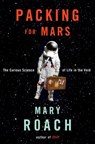 Packing for Mars - Mary Roach - 9780393068474