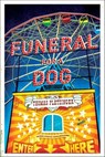 Funeral for a Dog - Thomas Pletzinger - 9780393080346