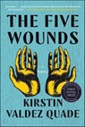 The Five Wounds - Kirstin Valdez Quade - 9780393242843