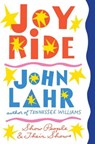 Joy Ride - Show People and Their Shows - John Lahr - 9780393246407