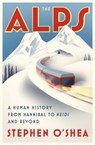 The Alps - Stephen O'Shea - 9780393246858