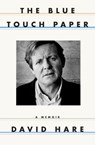 The Blue Touch Paper - David Hare - 9780393249187