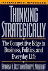 Thinking Strategically - Avinash K. (Princeton University) Dixit ; Barry J. Nalebuff - 9780393310351
