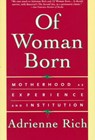 Of Woman Born - RICH,  Adrienne - 9780393312843