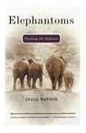 Elephantoms - Lyall Watson - 9780393324594