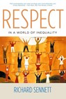 Respect in a World of Inequality - Richard Sennett - 9780393325379