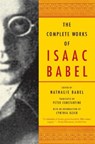 The Complete Works of Isaac Babel - Isaac Babel - 9780393328240