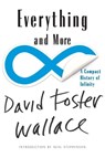 Everything and More - David Foster Wallace ; Neal Stephenson - 9780393339284