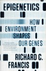 Epigenetics - Richard C. Francis - 9780393342284