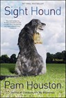 Sight Hound - Pam Houston - 9780393343038