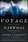 The Voyage of the Narwhal - Andrea Barrett - 9780393347210
