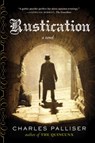 Rustication - Charles Palliser - 9780393349818