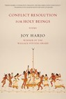 Conflict Resolution for Holy Beings - Joy Harjo - 9780393353631