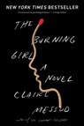 The Burning Girl - Claire Messud - 9780393356052