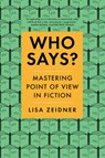 Who Says? - Lisa (Rutgers University) Zeidner - 9780393356113