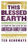 This Blessed Earth - Ted Genoways - 9780393356458