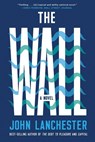 The Wall - A Novel - John Lanchester - 9780393357776