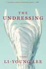 The Undressing - Li-Young Lee - 9780393357875