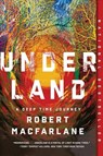 Underland - A Deep Time Journey - Robert Macfarlane - 9780393358094