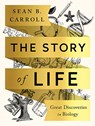 The Story of Life - Sean B. Carroll - 9780393631562