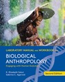 Laboratory Manual and Workbook for Biological Anthropology - K. Elizabeth Soluri - 9780393680683