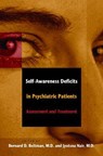 Self-Awareness Deficits in Psychiatric Patients - Bernard D. Beitman ; Jyotsna Nair - 9780393704358