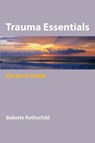 Trauma Essentials - Babette Rothschild - 9780393706208