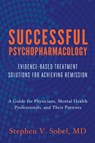 Successful Psychopharmacology - Stephen V. Sobel - 9780393708578
